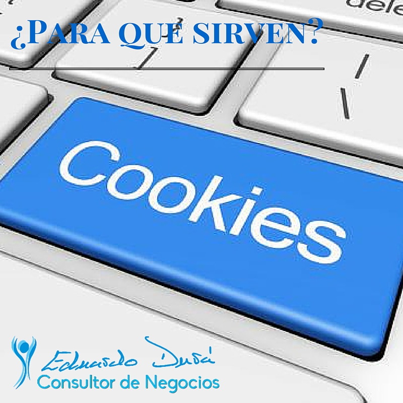 ¿Para que sirven las cookies?